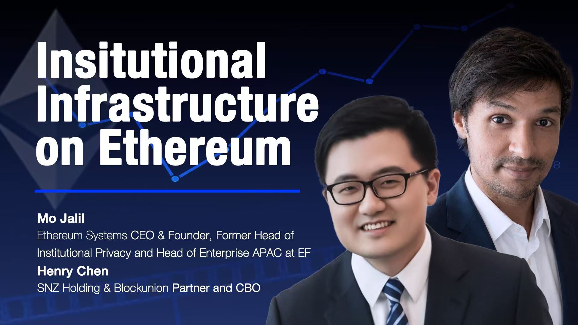 Mo Jalil：隐私如何成为机构上链的关键基础设施？EthSystems 的以太坊机构化路径